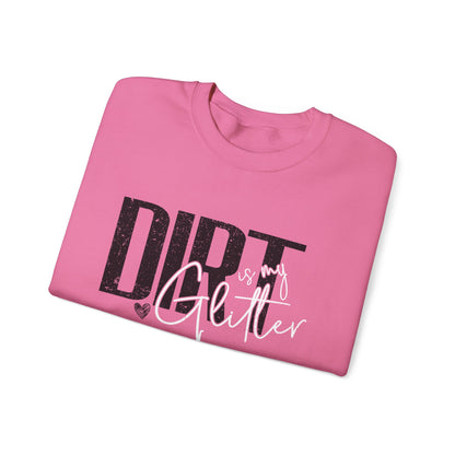 Dirt is my Glitter Unisex Heavy Blend™ Crewneck Sweatshirt