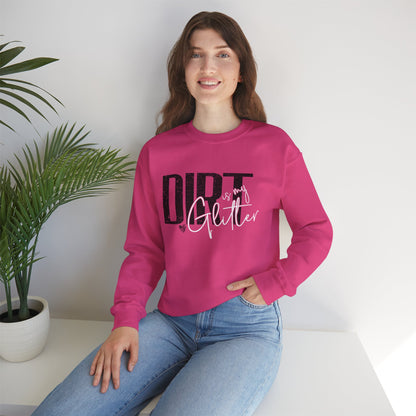 Dirt is my Glitter Unisex Heavy Blend™ Crewneck Sweatshirt