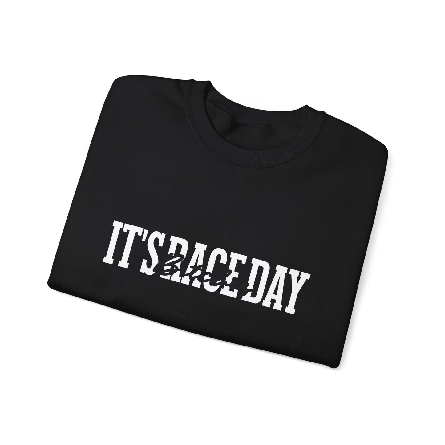 It's Race Day B Unisex Heavy Blend™ Crewneck Sweatshirt