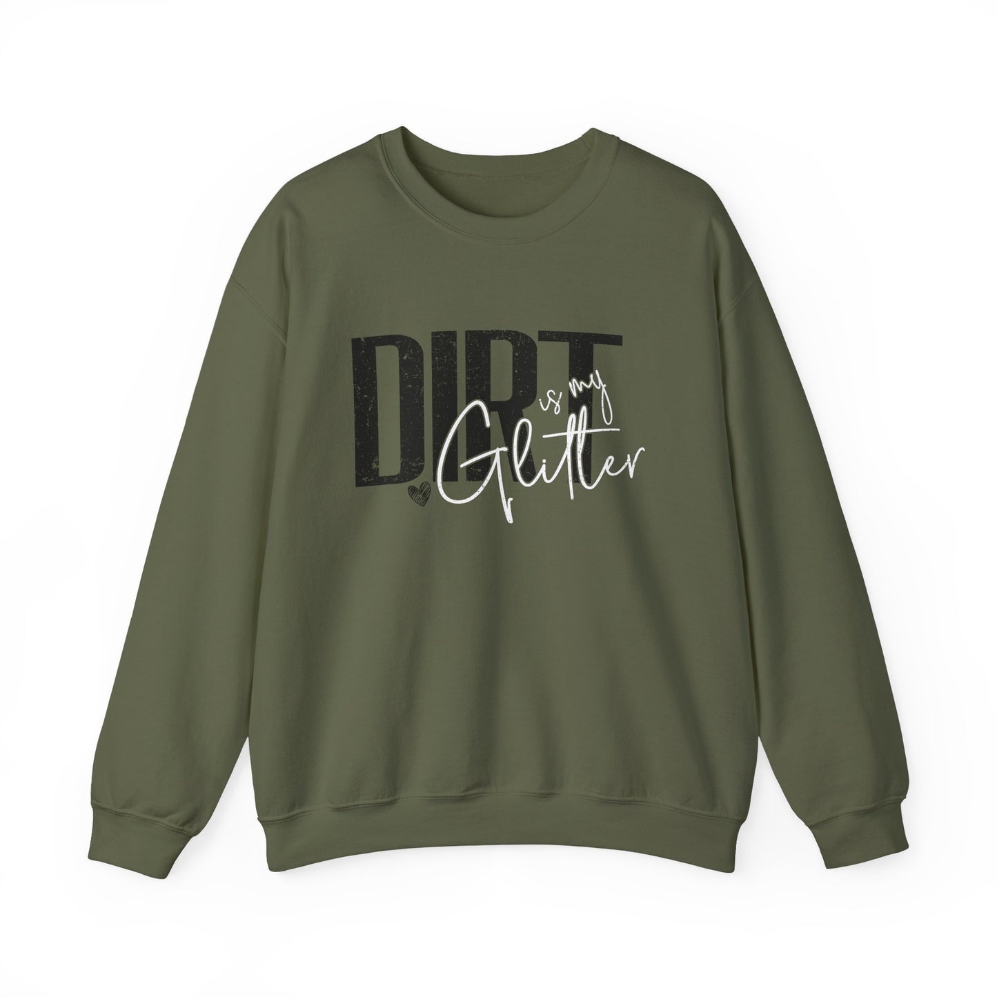 Dirt is my Glitter Unisex Heavy Blend™ Crewneck Sweatshirt