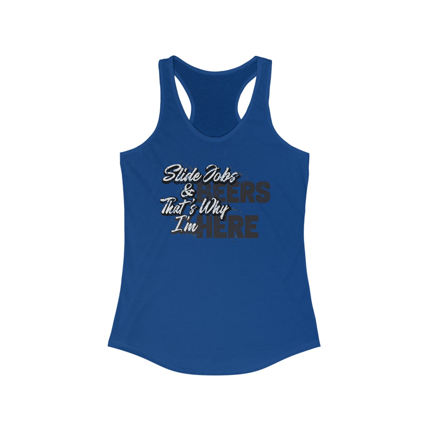 Slide Jobs & Beer Racerback Tank